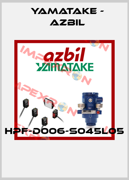 HPF-D006-S045L05  Yamatake - Azbil