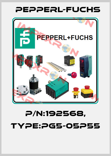 P/N:192568, Type:PG5-05P55  Pepperl-Fuchs