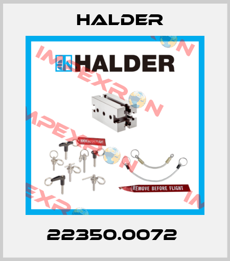 22350.0072  Halder