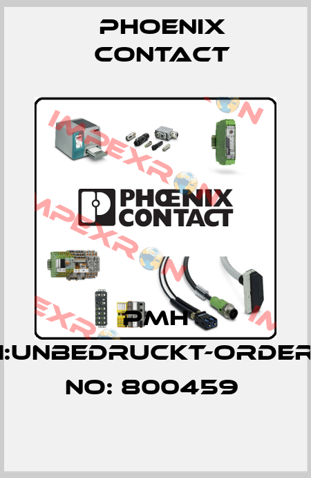 PMH 1:UNBEDRUCKT-ORDER NO: 800459  Phoenix Contact