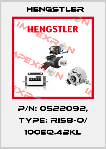 p/n: 0522092, Type: RI58-O/ 100EQ.42KL Hengstler