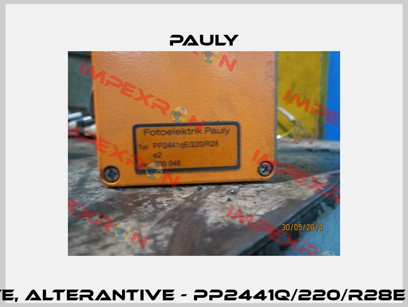 PP2441qE/220/R28e2 - obsolete, alterantive - PP2441q/220/R28E /e2/1stLU5 (Ord.nr. 4313qEx03)  Pauly