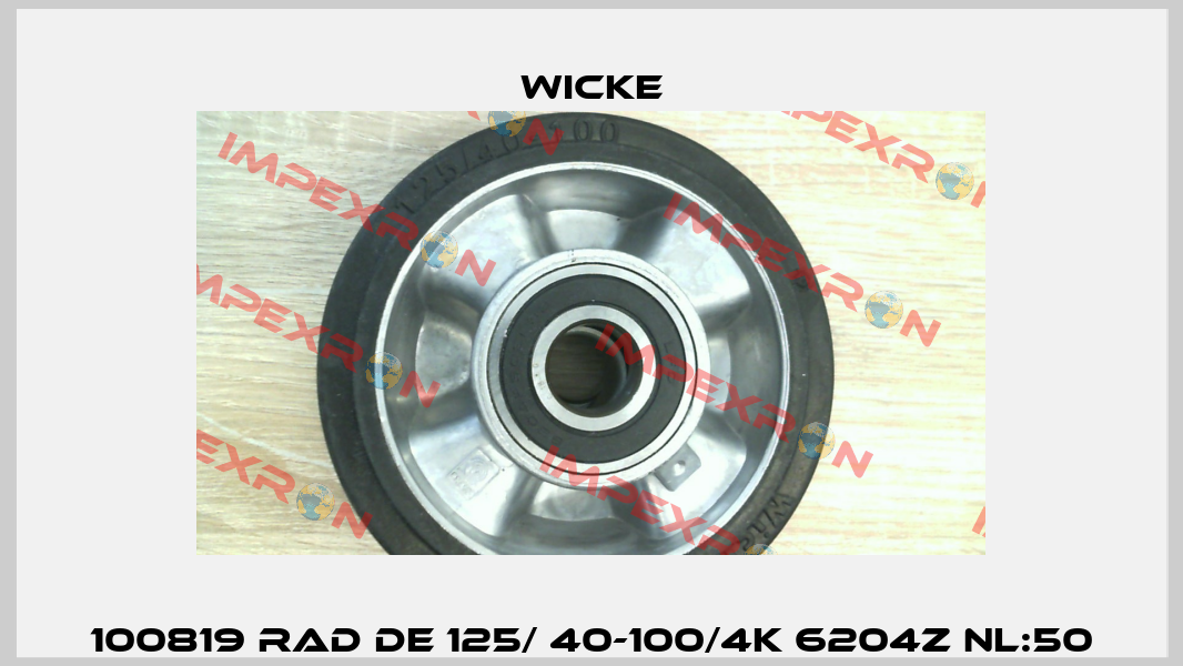 100819 RAD DE 125/ 40-100/4K 6204Z NL:50 Wicke
