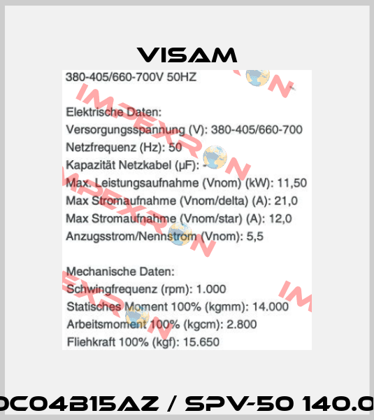 SPV150C04B15AZ / SPV-50 140.0 C - 04  Visam