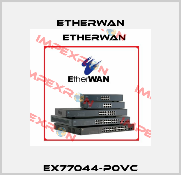 EX77044-P0VC Etherwan